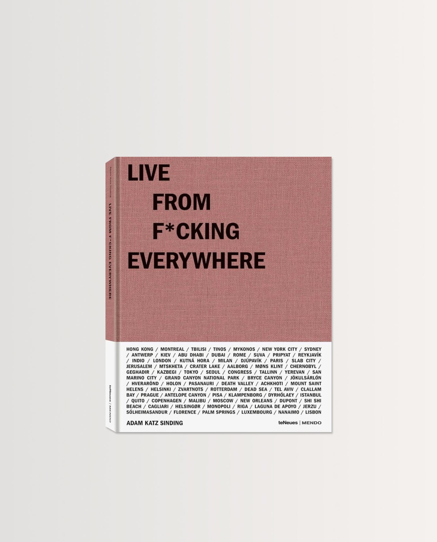 Live From F*cking Everywhere