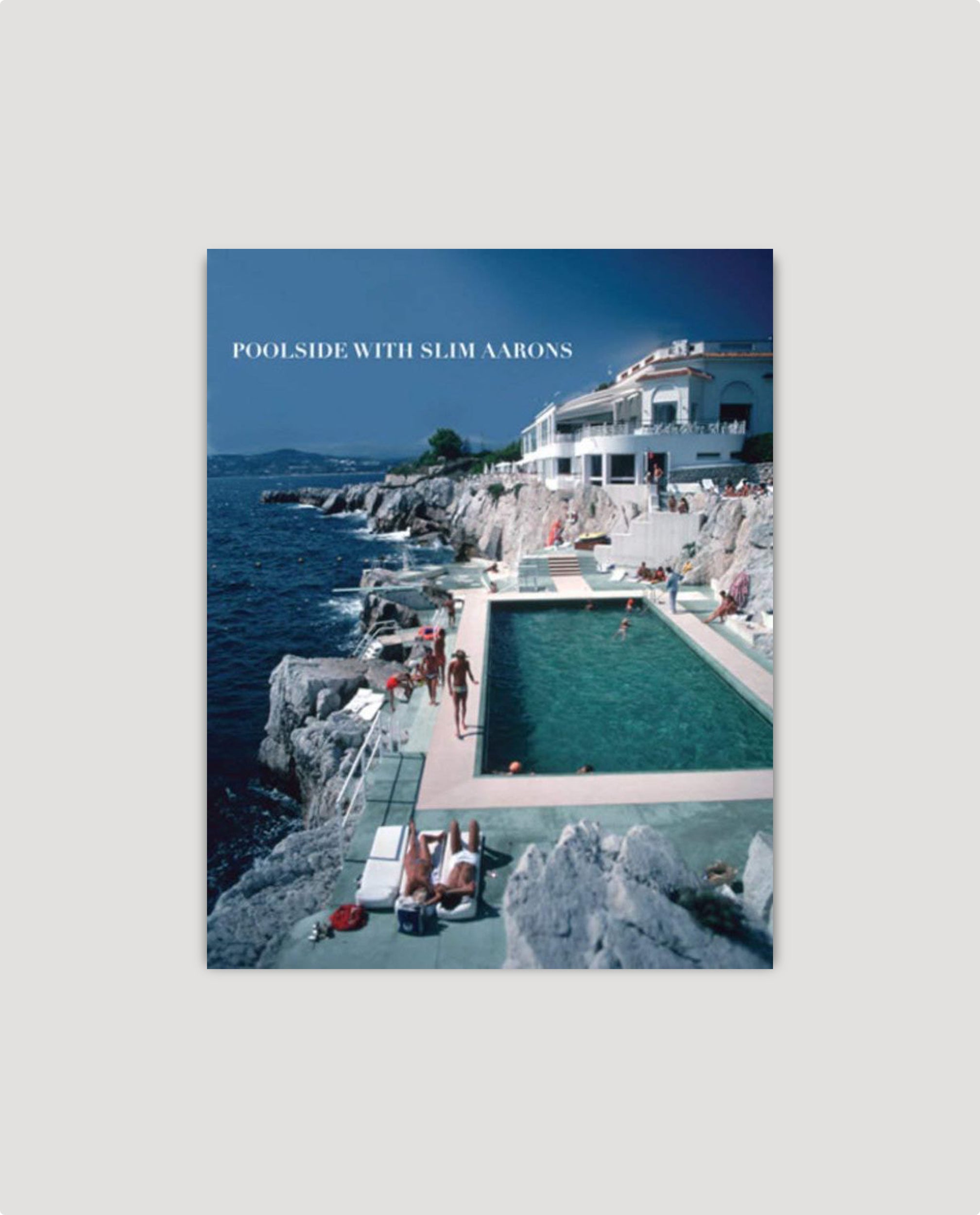 Poolside With Slim Aarons