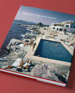 Poolside With Slim Aarons