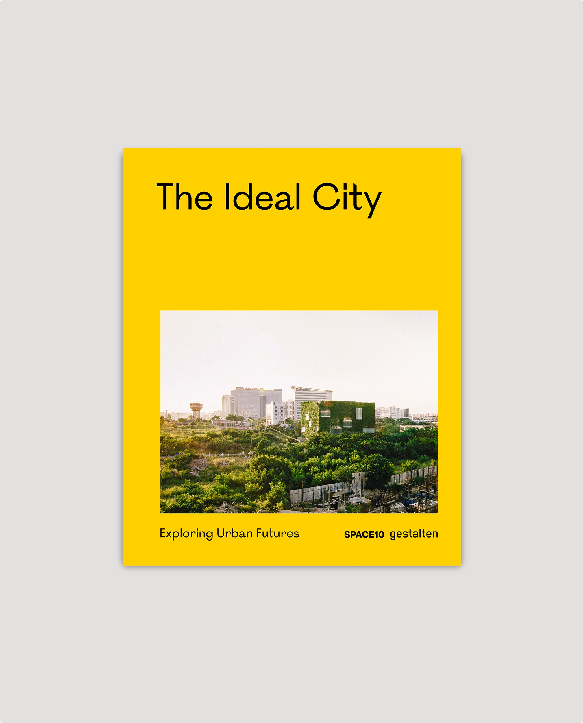 The Ideal City